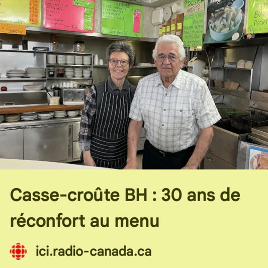 Casse-Croûte B H - Sherbrooke - 30 ans